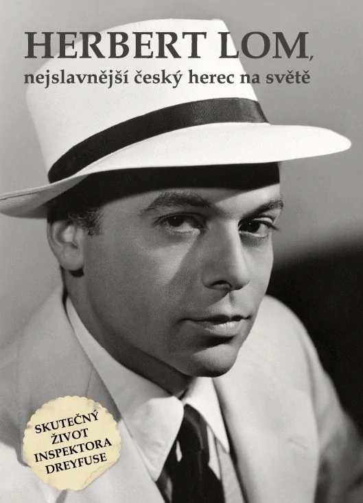 Herbert Lom, nejslavnější český herec na světě